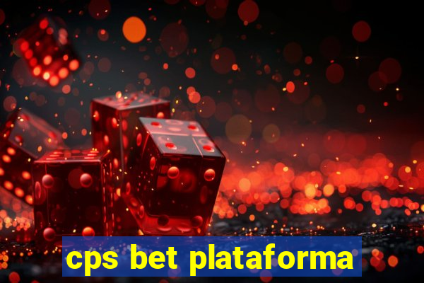 cps bet plataforma